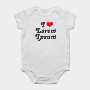 I Heart Lorem Ipsum // Design Typography Geek Gift Baby Bodysuit